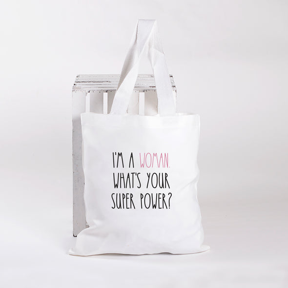 I'm a (----). What's your super Power?, Personalized Tote Bag